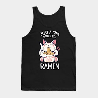 Just A Girl Who Loves Ramen Cat Eating Ramen Tank Top